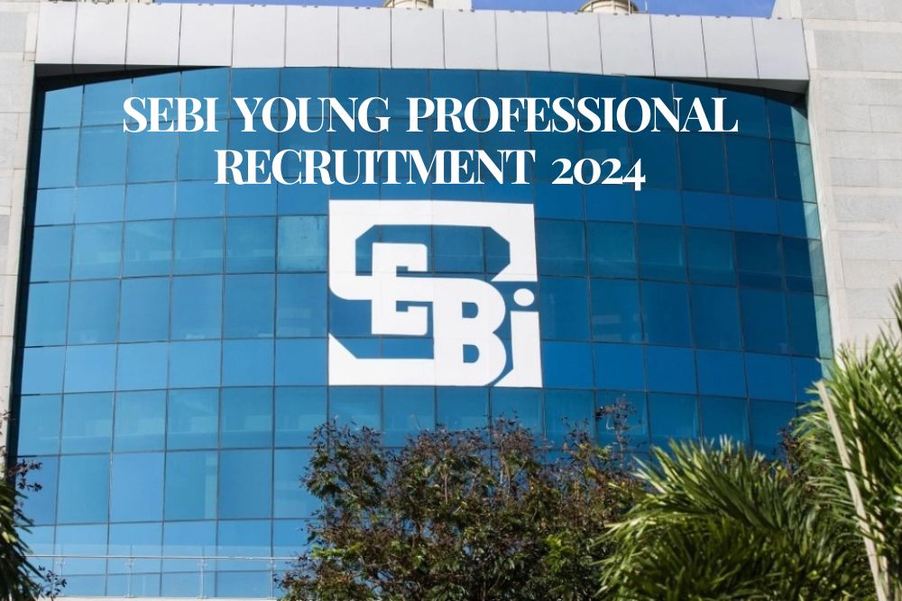 SEBI Young Professional Recruitment 2024: 54 Vacancies, Key Dates, and Application Guide